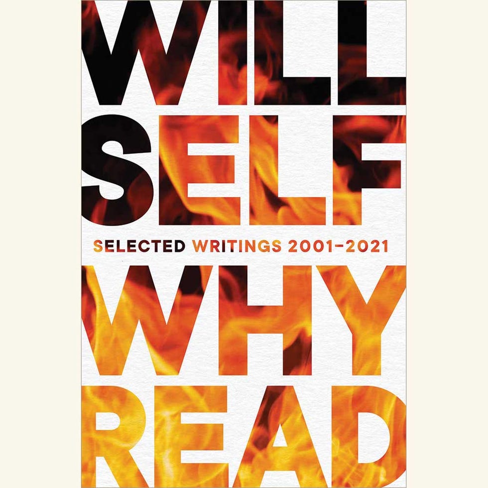 why read selected writings 2001 2021, will self