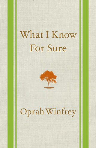 what i know for sure oprah winfrey