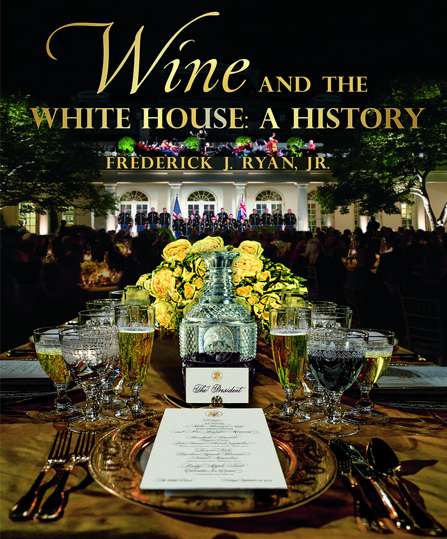 wine and the white house a history