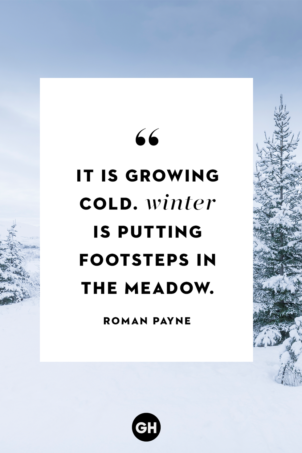38 Best Winter Quotes - Short and Cute Quotes to Welcome Winter