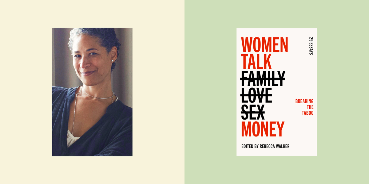 Rebecca Walker on the Freedom of Talking About Finances in