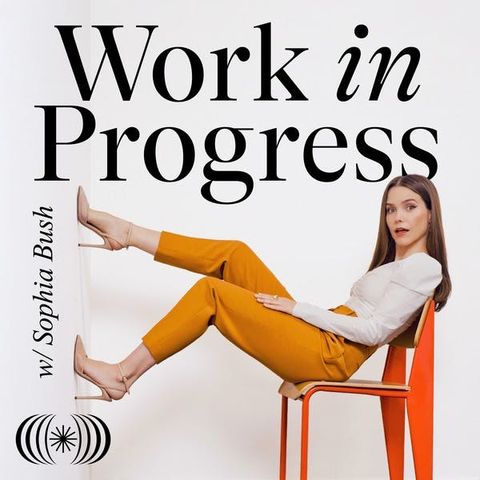 work in progress podcast