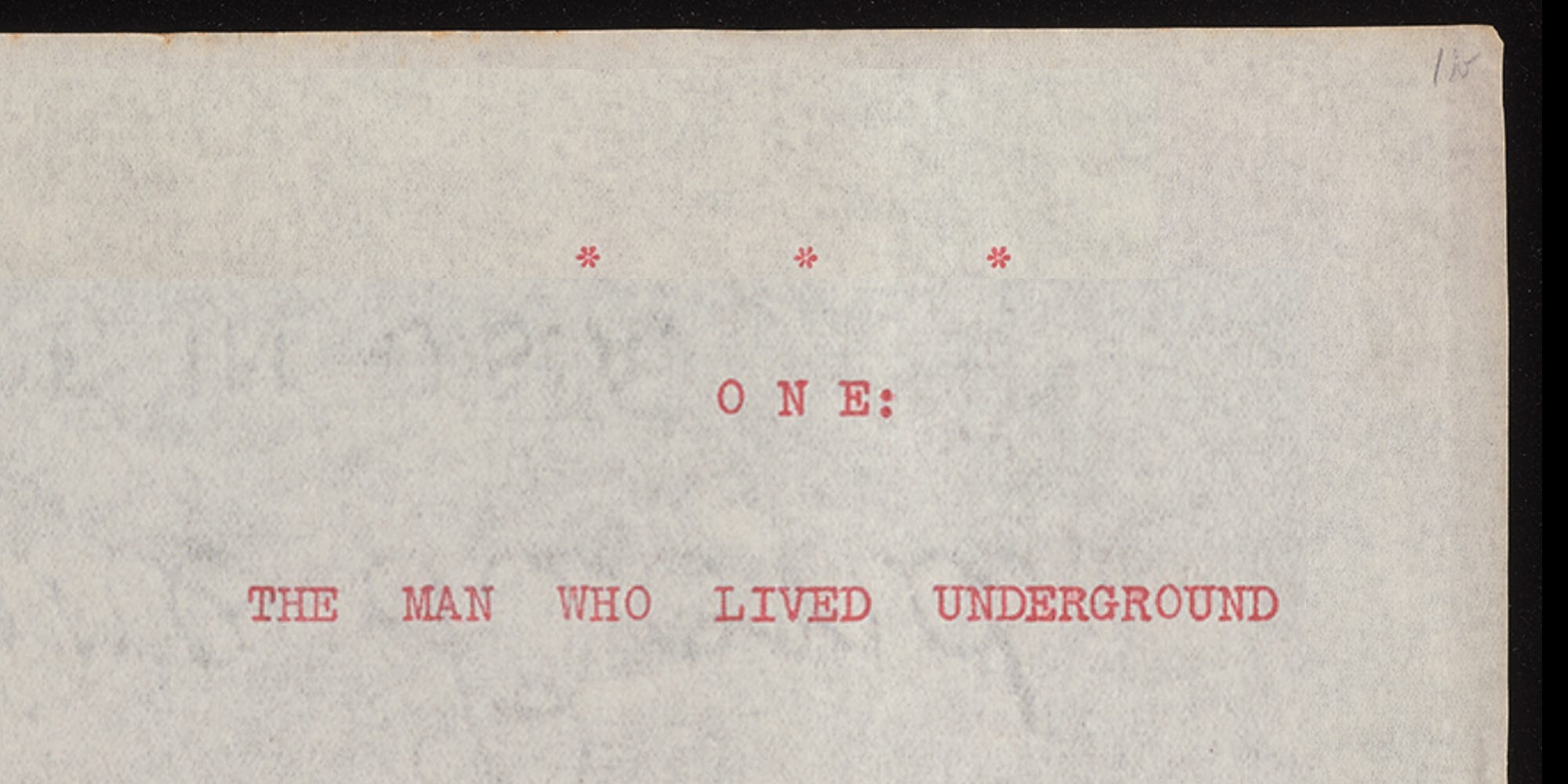 The Story of Richard Wright's Novel, The Man Who Lived Underground