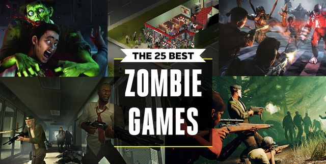 Best Zombie Games 2019 - 25 Video Games with Zombies