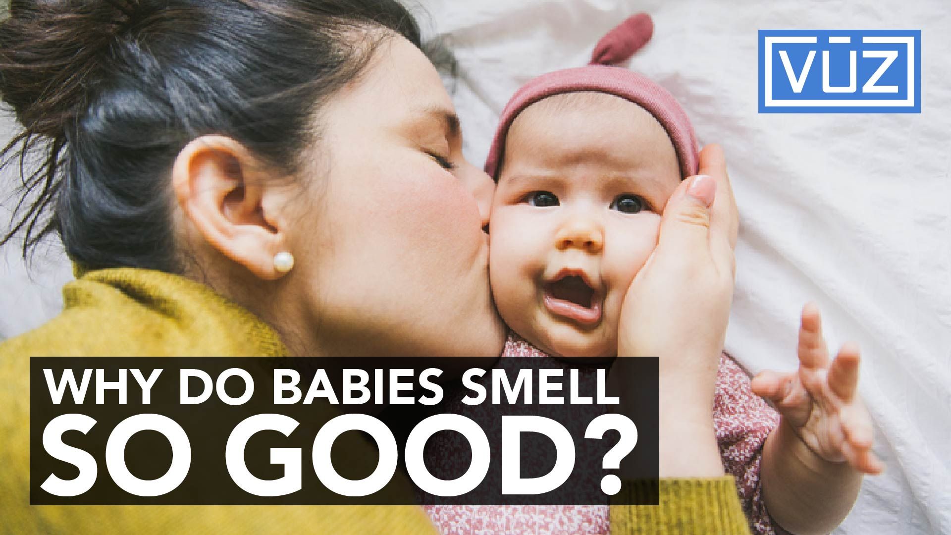 There S A Reason Why Babies Smell So Good