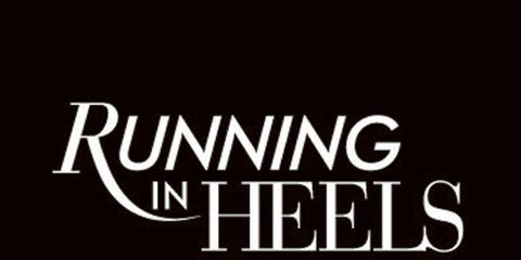 Running in Heels running in heels
