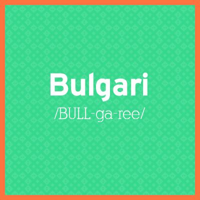 how do you pronounce bvlgari in english