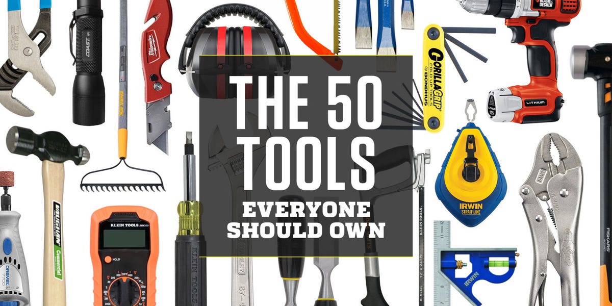 Top Tools To Own