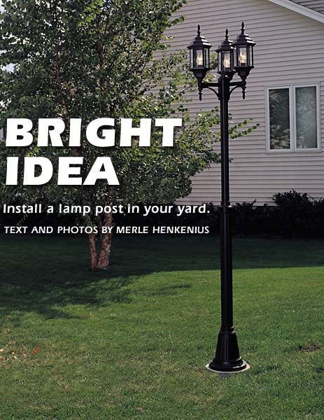 How To Install A Lamp Post In Your Yard