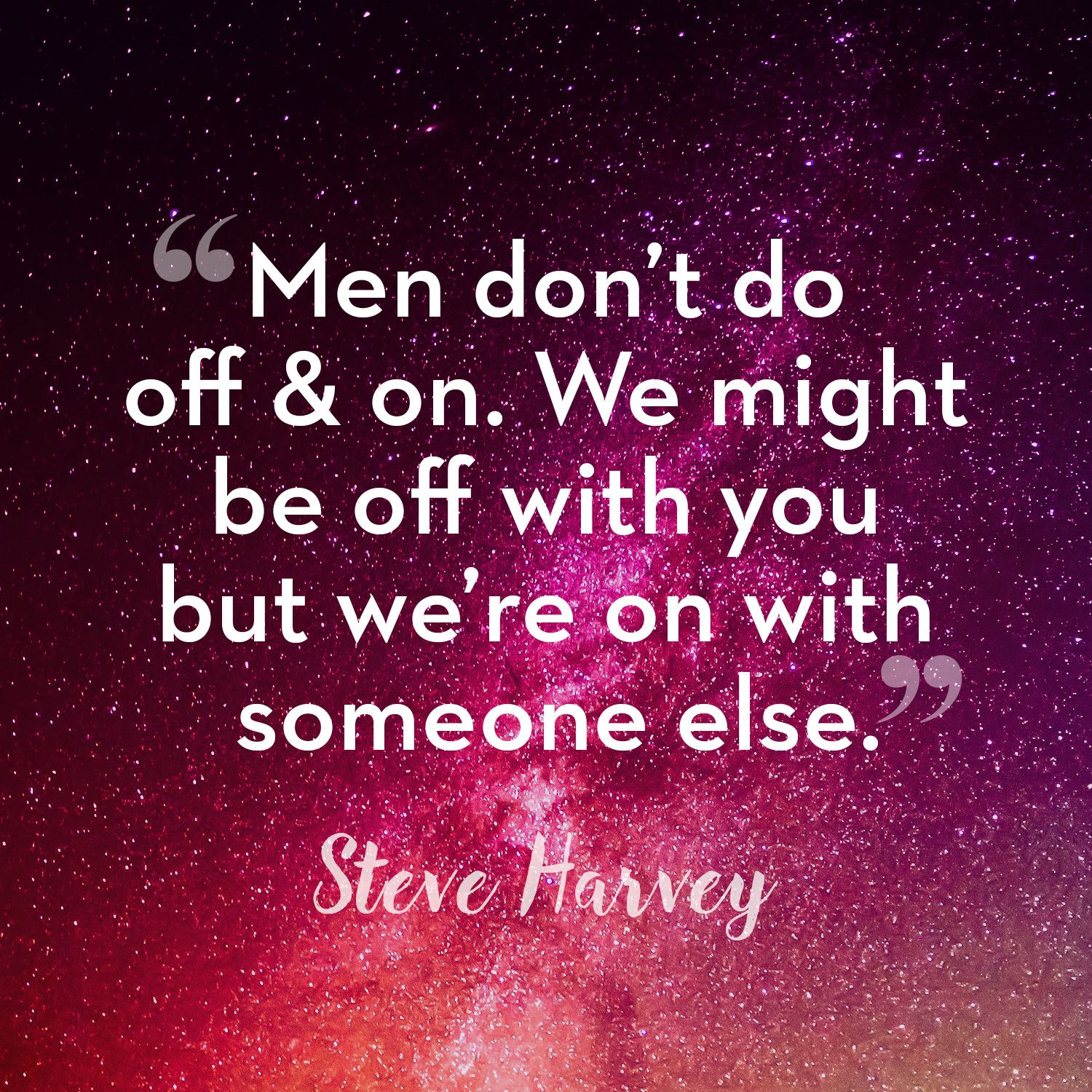 50 Best Relationship Quotes From Steve Harvey Steve Harvey