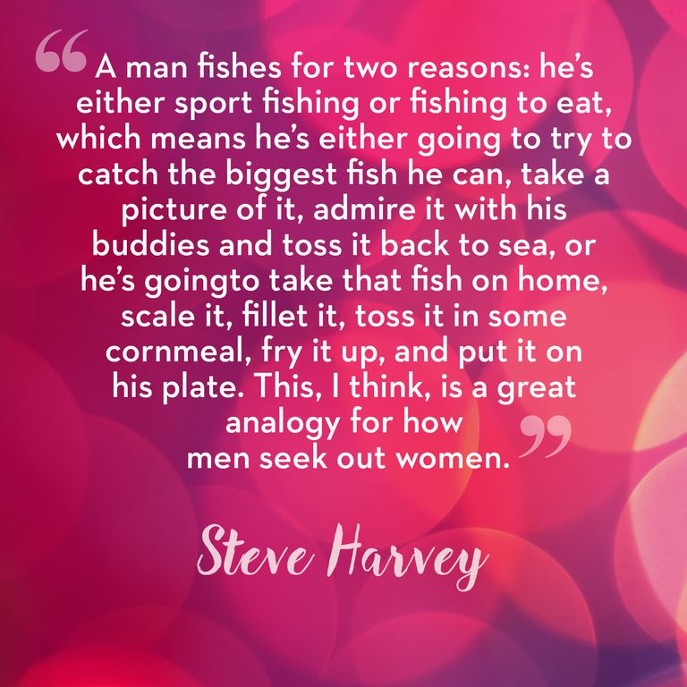 Steve harvey dating advice