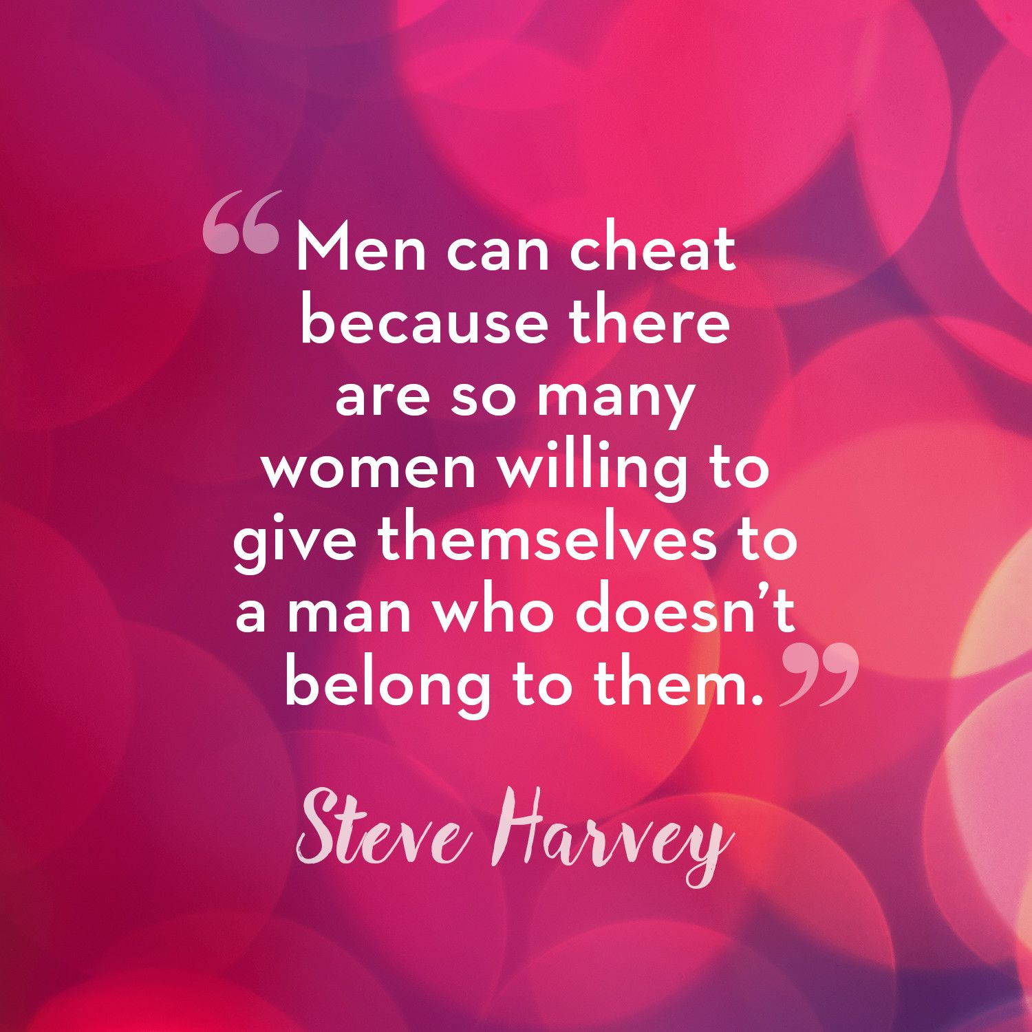 On men quotes women cheating 101 Empowering