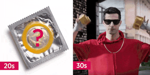 <p><strong>In your 20s</strong>, you have to ask him to put on a condom. "Yes, really, we need to use a condom" is a common refrain.</p><p><strong>In your 30s</strong>, he has an array of condoms at the ready and is thrilled to offer you options.</p>