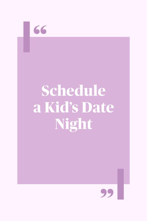 <p>"Schedule a 'date night' with each child and let them decide what activity you'll do. It can be as <a href="http://www.redbookmag.com/food-recipes/features/g2718/delicious-weekend-breakfast-recipes/" data-tracking-id="recirc-text-link" target="_blank">simple as eating breakfast</a> or walking the dog together. Kids who aren't getting the attention they want from their parents often act out or misbehave because negative attention is better than none." —<i data-redactor-tag="i">Hindi Zeidman, infant mental health clinician and creator of </i><a href="https://theollieworld.com/" target="_blank"><i data-redactor-tag="i" data-tracking-id="recirc-text-link">The Ollie Swaddle</i></a></p>