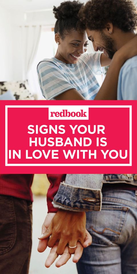 Loves you signs your that still husband 25 No