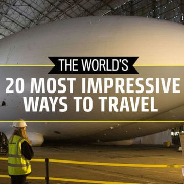 20 most impressive ways to travel