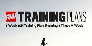 8 week 10K training plan running 5 days a week