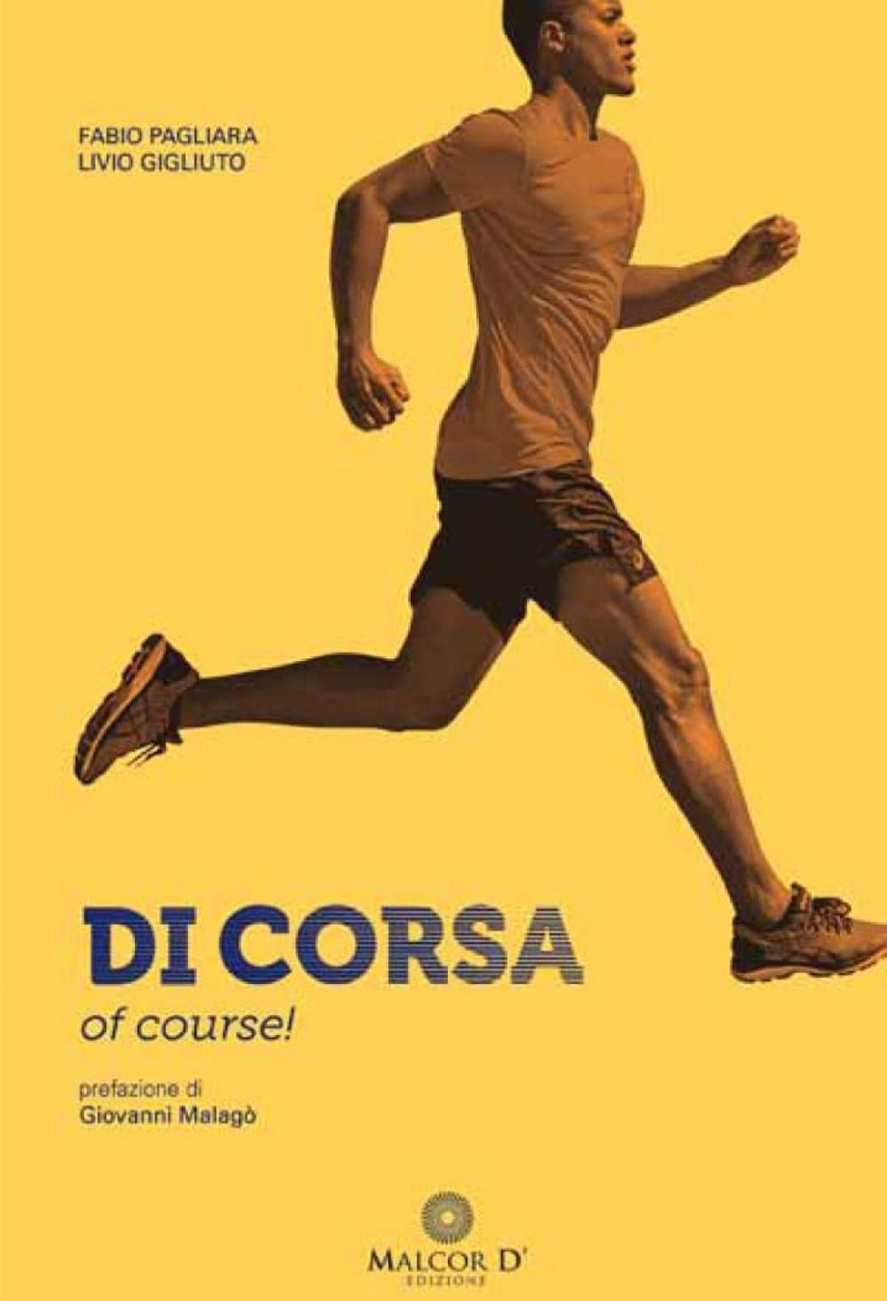 La copertina di “Di corsa, of course!” di  Fabio Pagliara e Livio Gigliuto