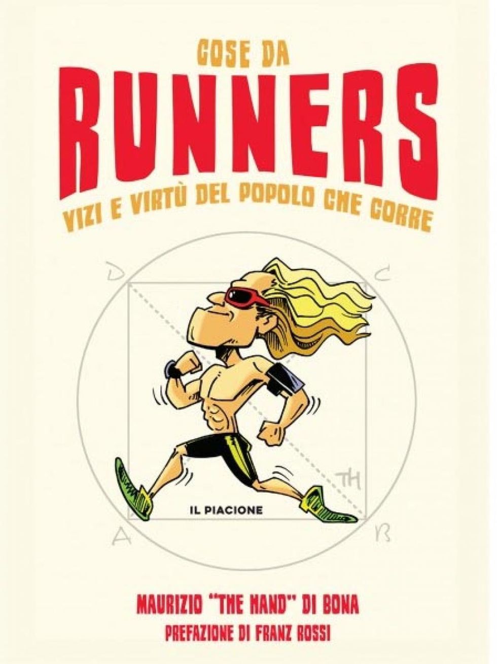 La cover di “Cose da Runners. Vizi e virtù del popolo che corre” di Maurizio Di Bona - Edizioni BeccoGiallo