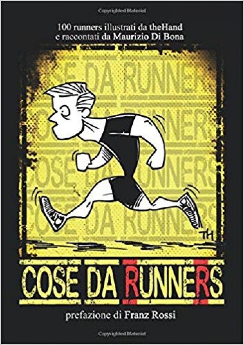 La cover della primissima edizione di “Cose da runners” distribuita solo in rete