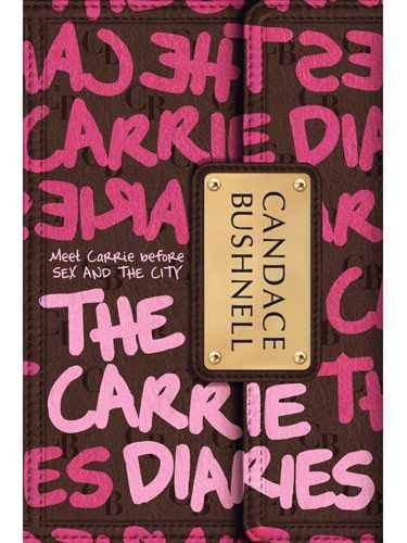 The Carrie Diaries Book Cover