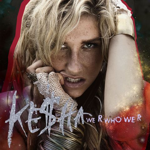 Ke$ha's We R Who We R Single Album Art