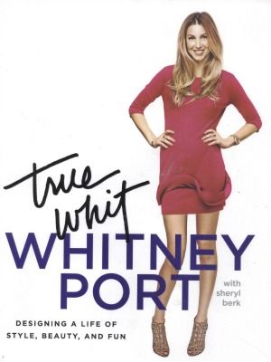 Whitney Port True Whit