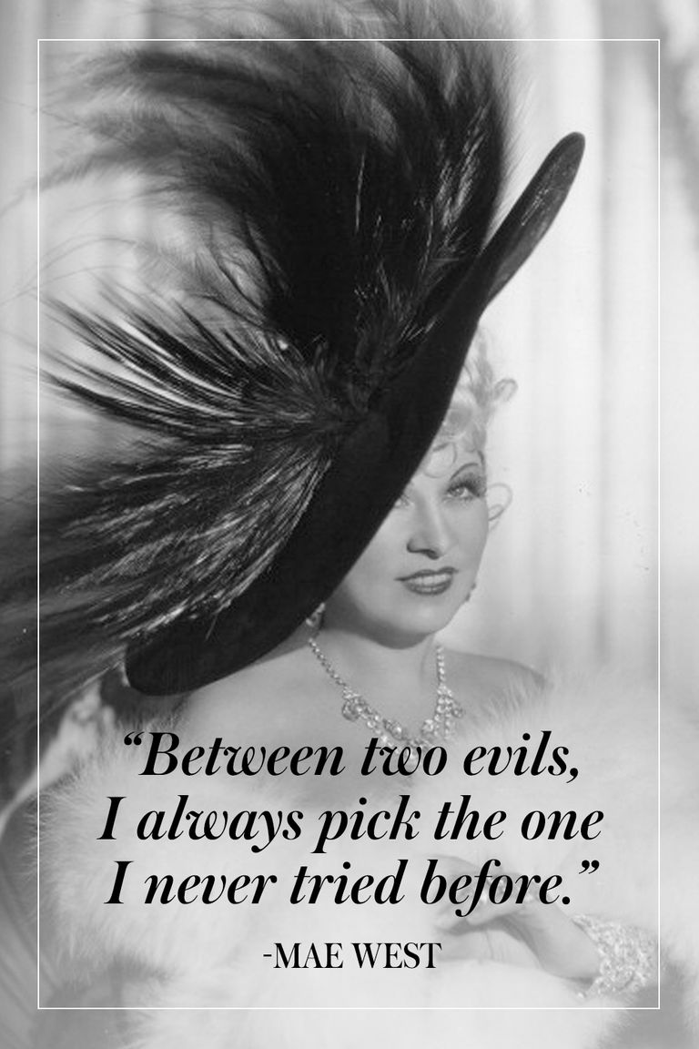 15 Greatest Mae West Quotes Ever Quotes By Mae West About Life And Love