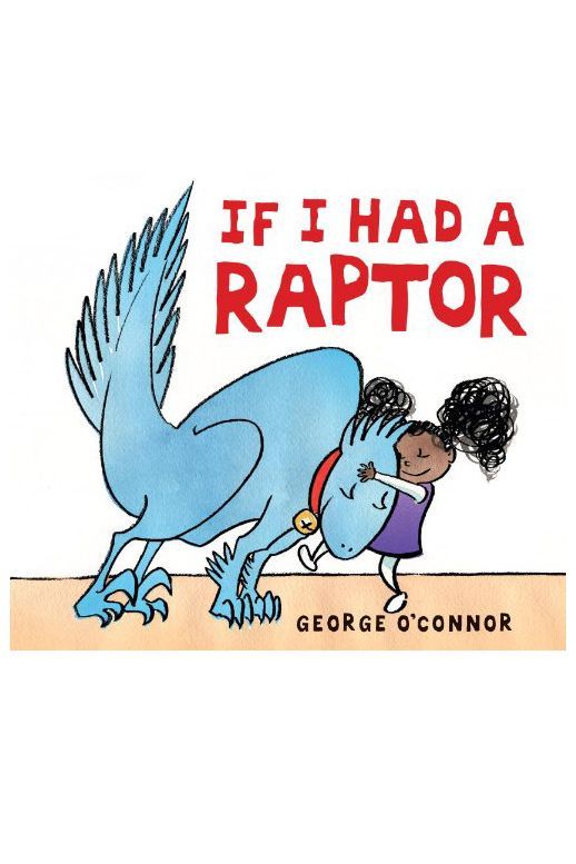 If I Had a Raptor