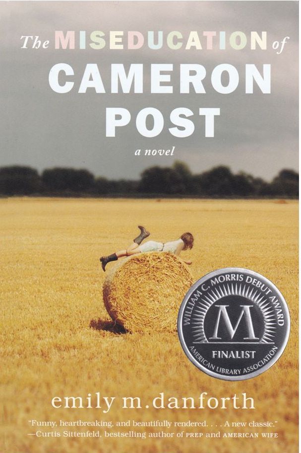 'The Miseducation of Cameron Post' by Emily M. Danforth