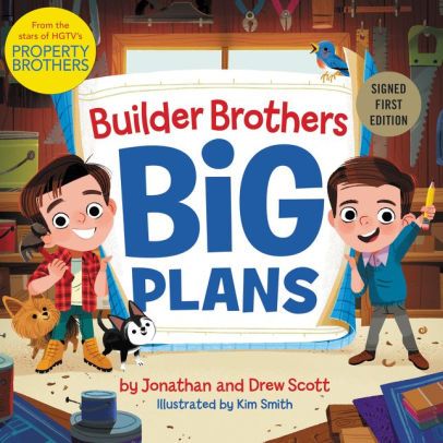 "Builder Brothers: Big Plans" Signed Hardcover Edition