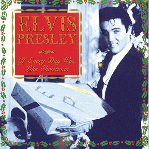 "If Every Day Was Like Christmas" Album