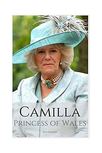 Camilla: Princess of Wales