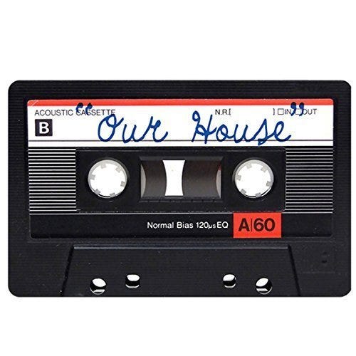 "Our House"