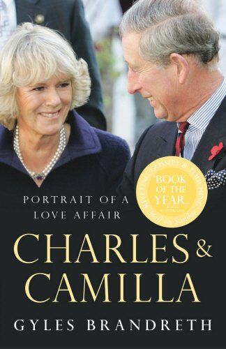 Charles & Camilla: Portrait of a Love Affair