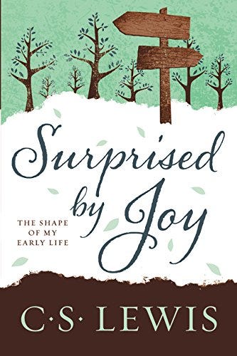 Surprised by Joy by C.S. Lewis 