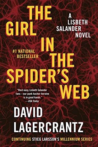 The Girl in the Spider's Web by David Lagercrantz 