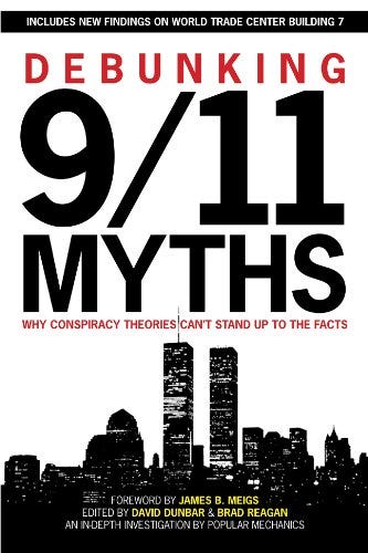 Debunking 9/11 Myths: Why Conspiracy Theories Can't Stand Up to the Facts