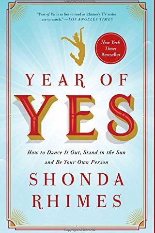 Year of Yes by Shonda Rhimes 