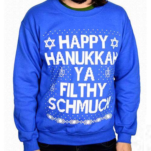 ModernTribe Happy Hanukkah Ya Filthy Schmuck Sweatshirt