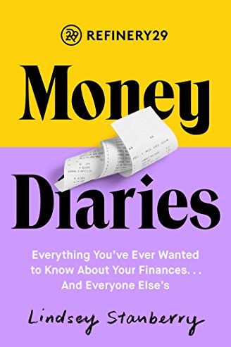 Money Diaries by Lindsey Stanberry 