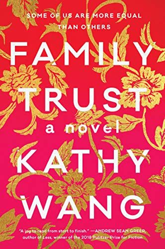 The Big-Deal Novel: Family Trust