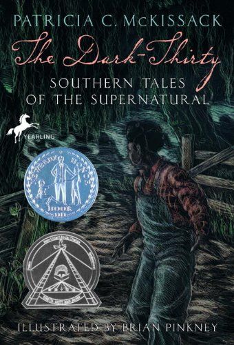 "The Dark-Thirty: Southern Tales of the Supernatural" by Patricia C. McKissack