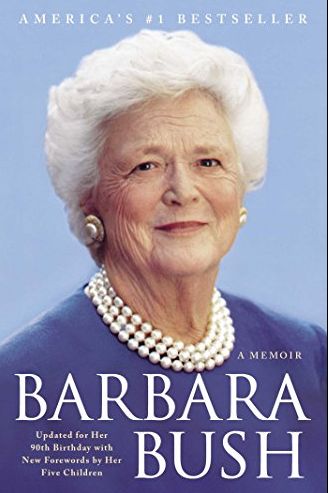<i>Barbara <br>Bush: A <br>Memoir</i>