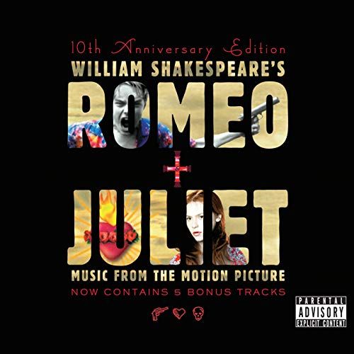 Romeo + Juliet Soundtrack