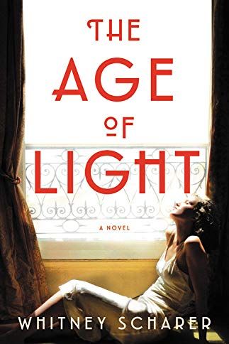 The Age of Light by Whitney Scharer 