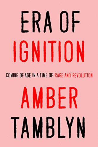 Era of Ignition by Amber Tamblyn 