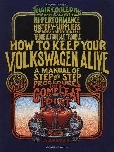 How to Keep Your Volkswagen Alive