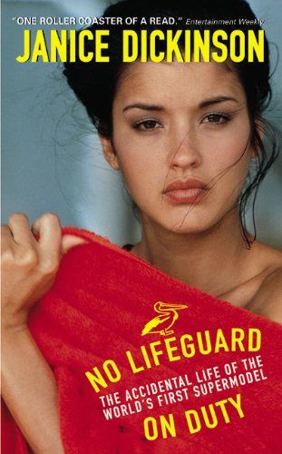 No Lifeguard on Duty: The Accidental Life of the World's First Supermodel