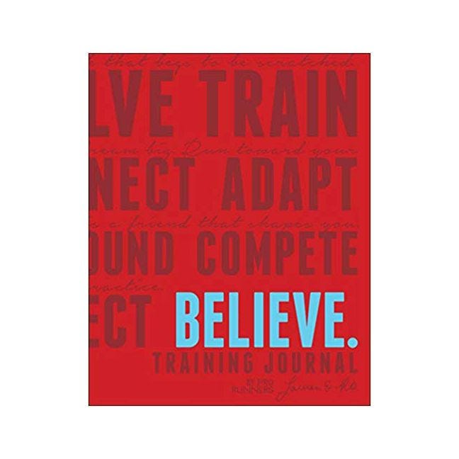 Believe Training Journal